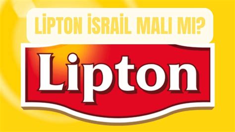 lipton israil malı mı